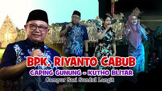 Caping Gunung amp Blitar Oleh Bpk RIYANTO Calon Bupati Blitar [upl. by Osnola]