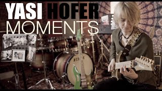 YASI HOFER  MOMENTS Instrumental Rock Guitar Song Official Video [upl. by Eenor453]