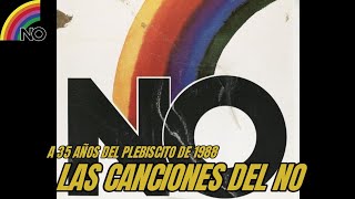 Canciones de la Campaña del NO Plebiscito de 1988 [upl. by Crosley]