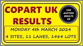 COPART UK AUCTION RESULTS FOR MON 4th MARCH 2024 [upl. by Tullus608]