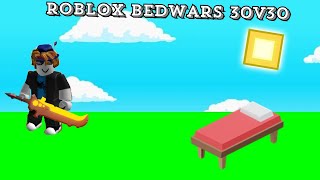 Roblox Bedwars 30v30 [upl. by Enyamrahc]