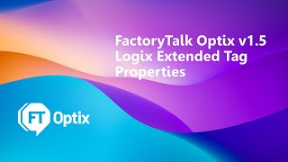 FactoryTalk Optix with Logix Extended Tag Properties [upl. by Gnof]