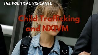 Media Silent On Rothschilds Link To NXIVM Cult  The Political Vigilante [upl. by Oaks]