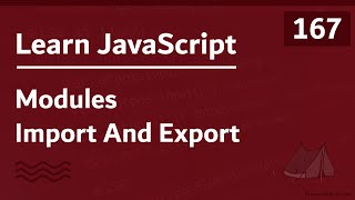 Learn JavaScript In Arabic 2021  167  Modules Import And Export [upl. by Milly]