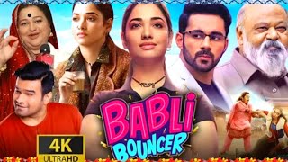 Babli Bouncer Full Movie Hindi 1080p HD  Abhishek Bajaj Tamannaah Bhatiya  Review amp Facts [upl. by Sugna]