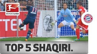 Xherdan Shaqiri  Top 5 Goals [upl. by Anayia]