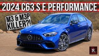 The 2024 MercedesAMG C63 S E Performance Is A Crazy Fast Electrified Super Sports Sedan [upl. by Terzas616]