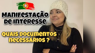 QUAIS DOCUMENTOS NECESSÁRIOS PARA FAZER SUA MANIFESTAÇÃO DE INTERESSE EM PORTUGAL  2023 [upl. by Holzman524]