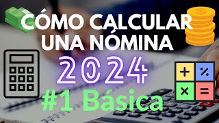 Ejercicio Básico Nóminas  2024 [upl. by Lemmueu]