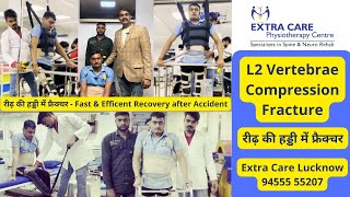 L2 Vertebrae Compression Fracture Recovery  रीढ़ की हड्डी में फ्रैक्चर  Extra Care Lko 94555 55207 [upl. by Atteuqaj]