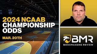 2024 NCAA Basketball Championship Odds  Odds Analysis by Donnie RightSide Mar 20th [upl. by Chantal998]