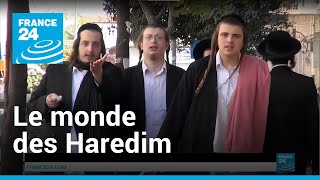 Immersion dans le monde des Haredim les ultras d’Israël I Reporters • FRANCE 24 [upl. by Gabe]