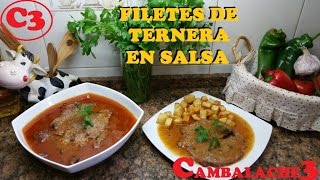 FILETES DE TERNERA EN SALSA 2 NOMINADA A MEJOR RECETA DE 2016 EN YOUTUBE [upl. by Duhl]