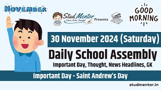 School Assembly Todays News Headlines for 30 November 2024 in English [upl. by Nowtna]