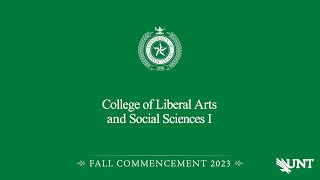 CLASS I  UNT Commencement Fall 2023 [upl. by Ellatnahc]