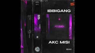 AKC Misi  Az Égen ft ibbigang prod glxy [upl. by Asnerek]