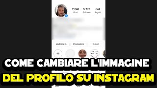 Come cambiare limmagine del profilo su Instagram [upl. by Sissie]