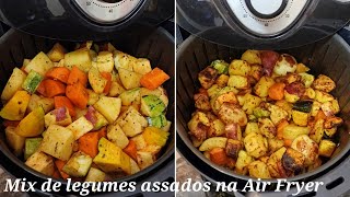 LEGUMES ASSADOS NA AIR FRYER SABOROSOS E SAUDÁVEIS [upl. by Aselehc]