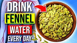 11 POWERFUL Benefits Of Drinking Fennel Water Every Day  See What Happens [upl. by Ynavoeg230]