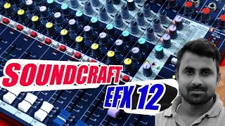 Soundcraft EFX 12 Live Sound Mixer [upl. by Eleonora]