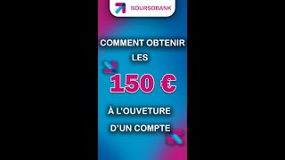 2024 Comment ouvrir un compte Boursorama et bénéficier des 150€ à louverture [upl. by Groeg839]