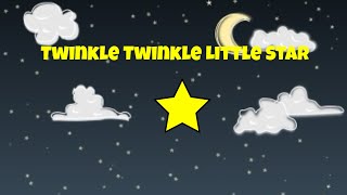 Twinkle Twinkle Little Star [upl. by Ettegdirb]