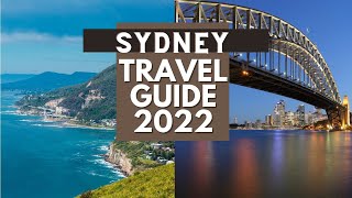 Sydney Travel Guide 2022  Best Places to Visit in Sydney Australia in 2022 [upl. by Hudis749]