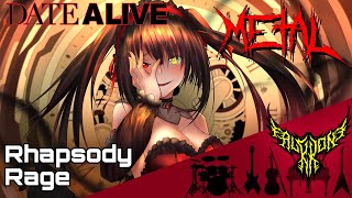 Date A Live  RhapsodyRage Kurumi Tokisakis Theme 【Intense Symphonic Metal Cover】 [upl. by Eiba765]