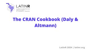 The CRAN Cookbook Daly amp Altmann [upl. by Bowe553]