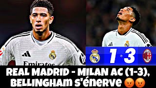 REAL MADRID  MILAN AC 13 BELLINGHAM S’ÉNERVE 😡😡😂😂😂😂😂 [upl. by Roslyn]