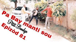 Pa Bay manti sou pitit Bondye Episode 81 Feyton Evanjelik 2024 Danje pou Evens Pitit Alex la Pedi [upl. by Ynobe]