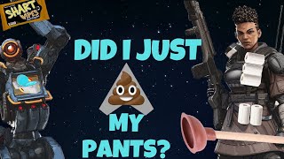 Dont diarrheAPEX in Your Pants  Apex Legends [upl. by Olracnaig]