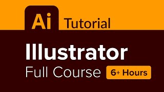 Illustrator Full Course Tutorial 6 Hours [upl. by Katey262]