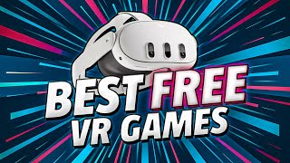 TOP 10 Best Free Games on Meta Quest 3 Unleash VR Fun Without Spending a Dime [upl. by Ryter]