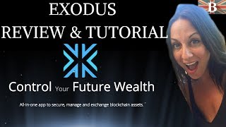 Exodus Wallet Tutorial  Store amp Manage your Bitcon amp Cryptocurrency Assets [upl. by Claudio]