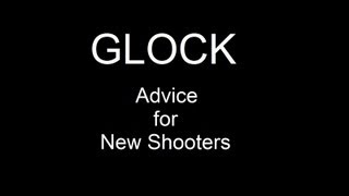 Glock Advice for New Shooters Limp Wristing [upl. by Gereld]