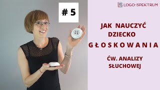 Jak nauczyć dziecko GŁOSKOWANIA  ćw ANALIZY słuchowej [upl. by Anina]