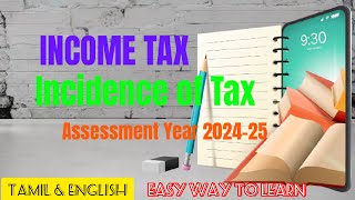 Incidence of Tax  Income Tax taxationandaccounts taxincidence [upl. by Kcaz]