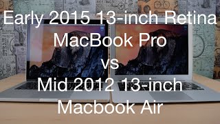 2015 Macbook Pro with Retina Display Vs 2012 Macbook Air [upl. by Kammerer]