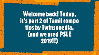 PSLE Tamil composition Introduction writing tips Part 2 [upl. by Patience]