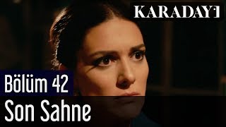 Karadayı 42Bölüm Son Sahne [upl. by Aldin]