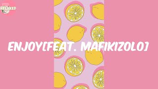 Enjoyfeat Mafikizolo  Tekno Lyrics [upl. by Tades]