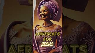 AFROBEATS for JESUS AFRICAN PRAISE MEDLEY [upl. by Roseann]