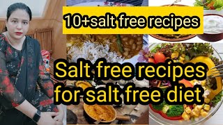 salt free recipes for salt free diet 10salt free recipessaltfreerecipesfattofabulous32baar [upl. by Nnaer]