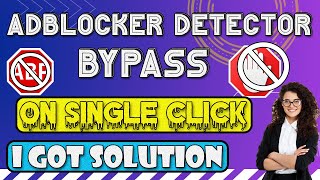 Bypass AntiAdBlock Websites How to Bypass Adblock Detection ByPass Ads Blocker Detector Working [upl. by Menis]