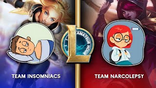 ESPORTS TEAM INSOMNIACS VS TEAM NARCOLEPSY  LEAGUE OF LEGENDS AMATEUR HOUR leagueoflegends [upl. by Ebaj775]