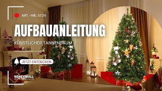 Salcar Weihnachtsbaum Tannenbaum Aufbauanleitung Modell XT24 [upl. by Acissj]