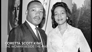 Coretta Scott King – The Woman Beside The Man [upl. by Eelhsa]