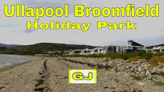 Ullapool Broomfield Holiday Park [upl. by Hiltan76]