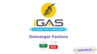 Facturación IGas  Como Facturar tus Tickets IGas Fac [upl. by Karolina]